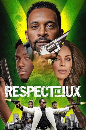 Respect the Jux's poster