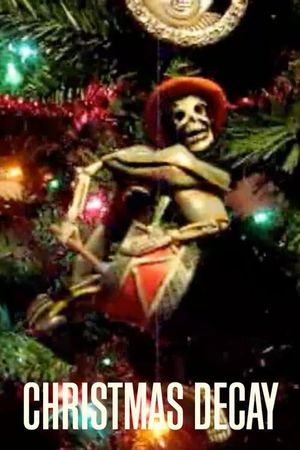 Christmas Decay's poster