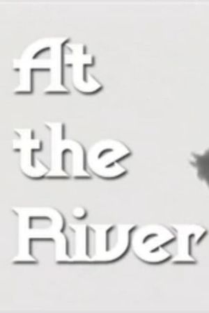 At the River's poster