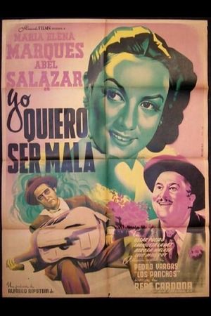 Yo quiero ser mala's poster