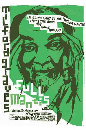 Milford Graves Full Mantis's poster