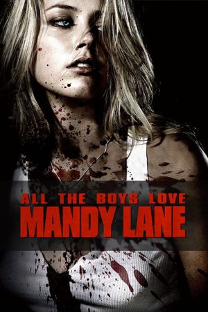 All the Boys Love Mandy Lane's poster