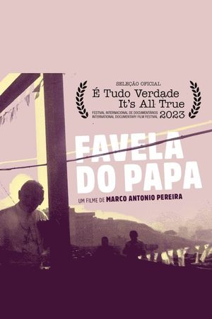 Favela do Papa's poster