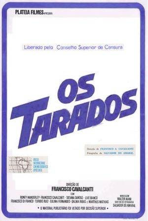 Os Tarados's poster