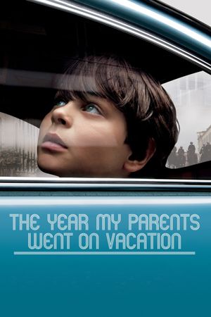 The Year My Parents Went on Vacation's poster