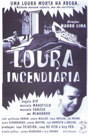 Loura Incendiária's poster