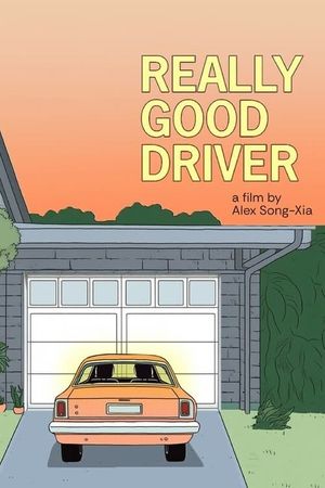 Really Good Driver's poster