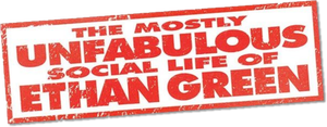 The Mostly Unfabulous Social Life of Ethan Green's poster