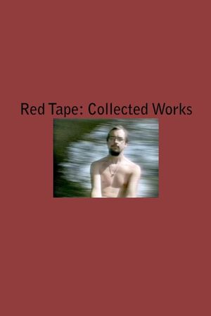 Red Tape: Collected Works's poster