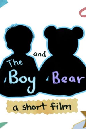 The Boy and The Bear's poster