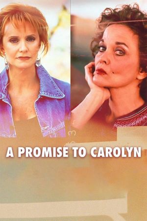 A Promise to Carolyn's poster