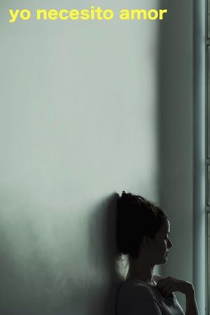 Yo necesito amor's poster