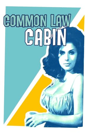 Common Law Cabin's poster