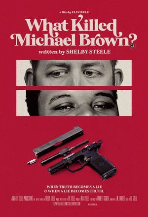 What Killed Michael Brown?'s poster