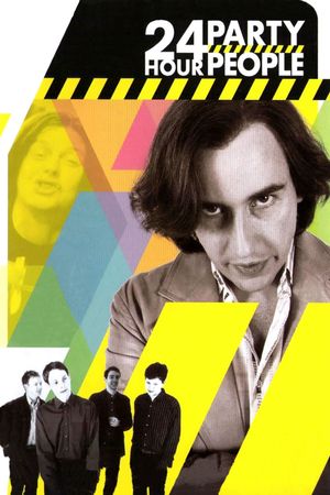 24 Hour Party People's poster