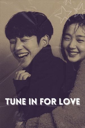 Tune in for Love's poster