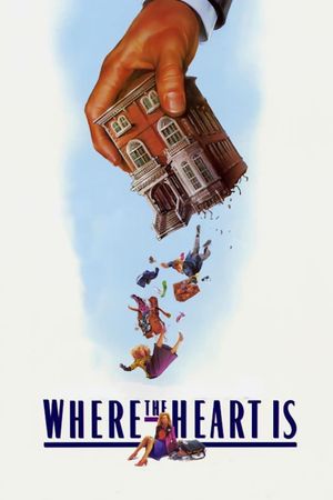 Where the Heart Is's poster