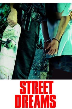 Street Dreams's poster
