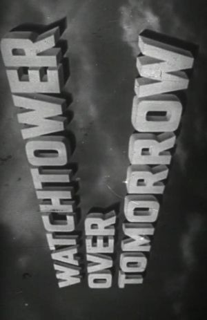 Watchtower Over Tomorrow's poster