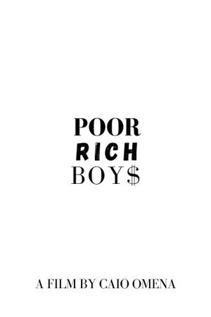 Poor Rich Boys's poster