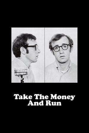 Take the Money and Run's poster