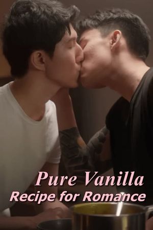 Pure Vanilla: Recipe for Romance's poster