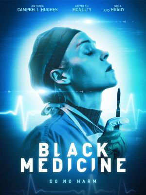Black Medicine's poster