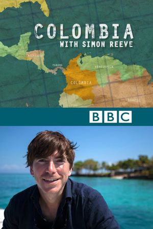 Colombia with Simon Reeve's poster