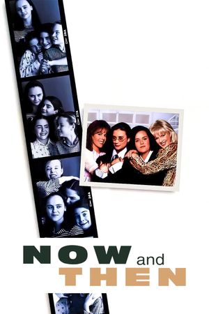 Now and Then's poster