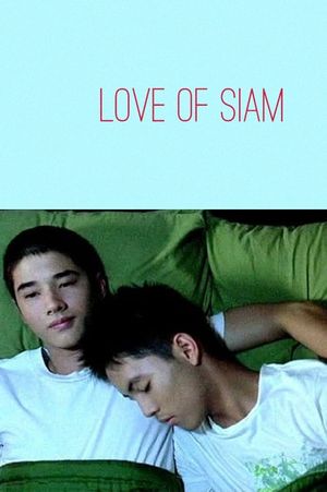 Love of Siam's poster