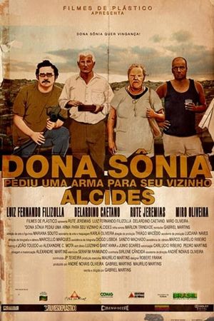 Dona Sônia Pediu Uma Arma Para Seu Vizinho Alcides's poster