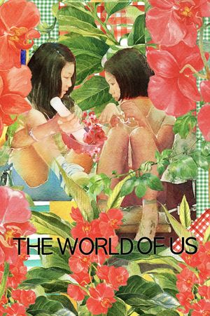 The World of Us's poster