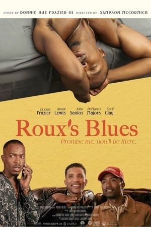Roux's Blues: Promise Me You'll Be There's poster
