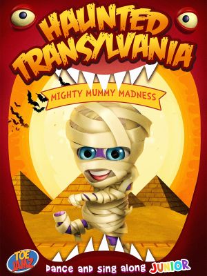 Haunted Transylvania: Mighty Mummy Madness's poster