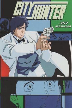 City Hunter: .357 Magnum's poster