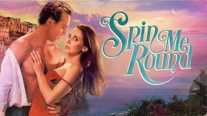 Spin Me Round's poster