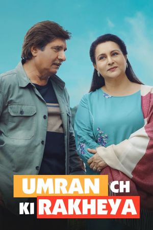 Umran Ch Ki Rakheya's poster
