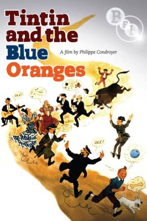 Tintin and the Blue Oranges's poster