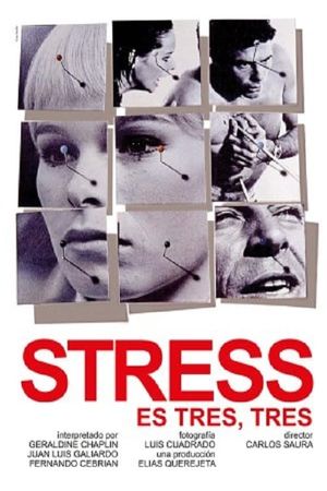Stress Is Three's poster