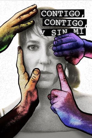 Contigo, contigo y sin mí's poster image