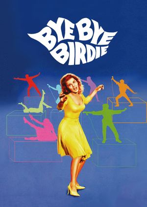 Bye Bye Birdie's poster