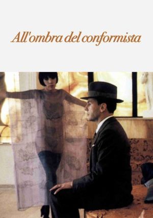 In the Shade of the Conformist's poster