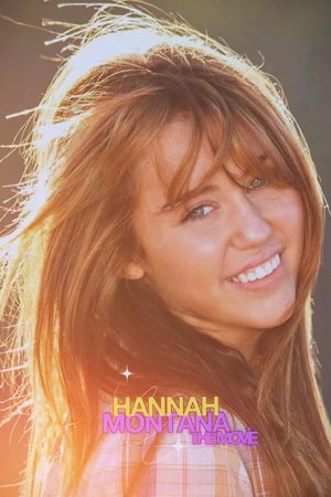 Hannah Montana: The Movie's poster