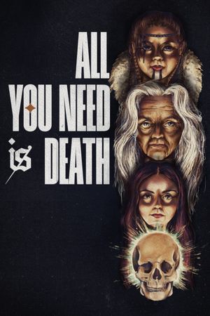 All You Need Is Death's poster
