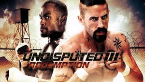 Undisputed III: Redemption's poster