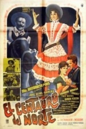 El centauro del norte's poster