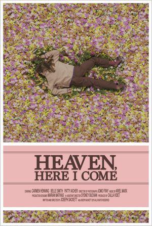 Heaven, Here I Come's poster image