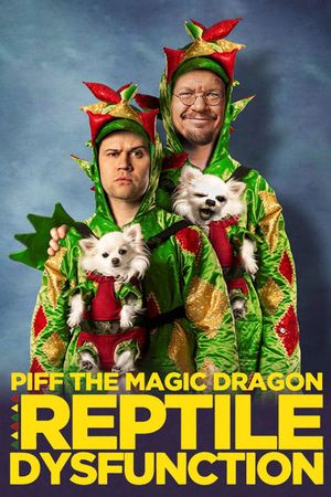 Piff the Magic Dragon: Reptile Dysfunction's poster