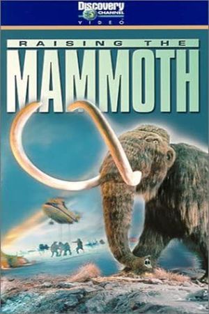 Raising the Mammoth's poster