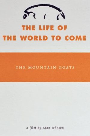 The Life of the World to Come's poster